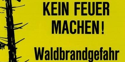 Hinweisschild Waldbrandgefahr